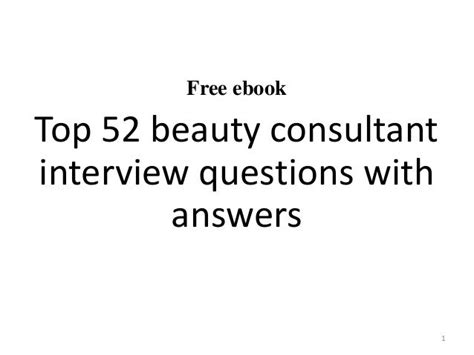 beauty consulting interview questions.